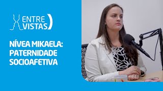 Paternidade Socioafetiva  EntreVistas [upl. by Uaeb960]