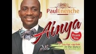 AINYA VIDEO BY DR PAUL ENENCHE [upl. by Aigneis]