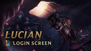 Lucian the Purifier  Login Screen  League of Legends [upl. by Beka]