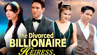 The Divorced Billionaire Heiress Full Movie  Lawrence Shagawat  Mike Provenzano  Facts amp Review [upl. by Silvana175]