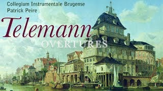 Telemann Overtures The Complete Collection part 1 [upl. by Ehsom189]