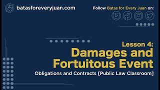 Lesson 4 Damages and Fortuitous Event Part 1 Obligations and Contracts [upl. by Nitnelav]