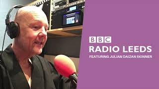 BBC Radio Leeds Julian Daizan Skinner on the Stephanie Hirst Show [upl. by Beaumont202]