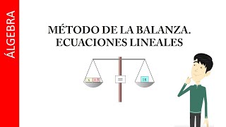 Método de la balanza para ecuaciones lineales [upl. by Sadie]