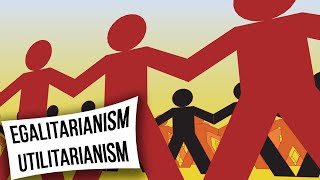 Egalitarianism Vs Utilitarianism Differences EXPLAINED [upl. by Nisbet]