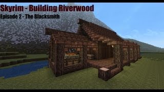 Minecraft Blacksmith Tutorial  Skyrim  Building Riverwood Episode 2 [upl. by Anneehs221]